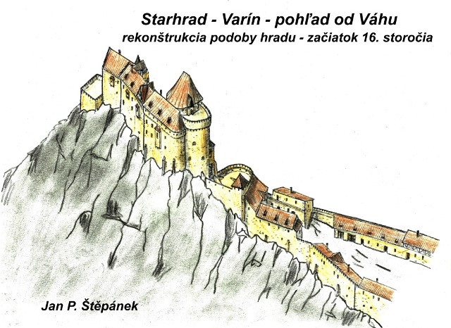 Starhrad začiatok 16. storočia Varínčan