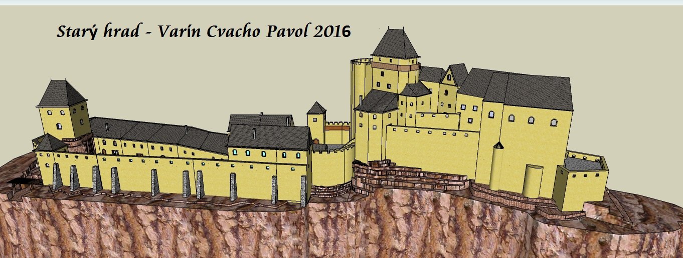 Starý hrad - Varín Cvacho Pavol